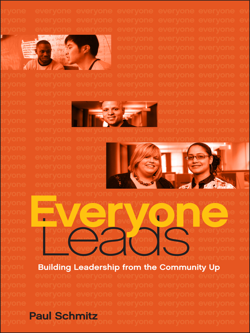 Title details for Everyone Leads by Paul Schmitz - Available
